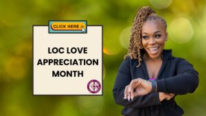 Loc Love Appreciation Month: Celebrate Loc Care & Styling at NHCI